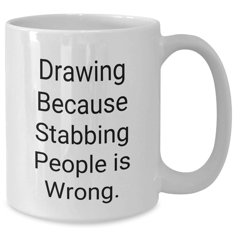 Image of Funny Drawing Humor White Coffee Mug Gifts from Men to Friends for Father's Day - Additional