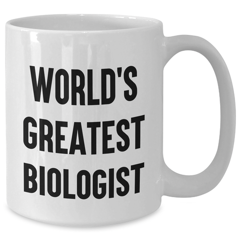 Image of Funny Biologist Gifts for Men from Friends, World's Greatest Biologist Quote on White Coffee Mug, Graduation Unique Gifts - Additional