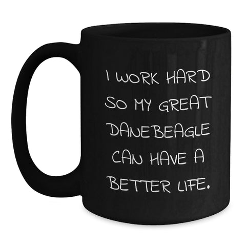 Image of Funny Great Dane Dog Lover Gifts from Friends and Family, I Work Hard Coffee Mug for Birthday - Main
