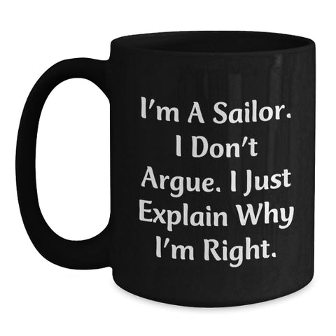 Image of Sailor Humor Funny Black Coffee Mug Gifts for Sailor Men Friends Christmas Unique - Main