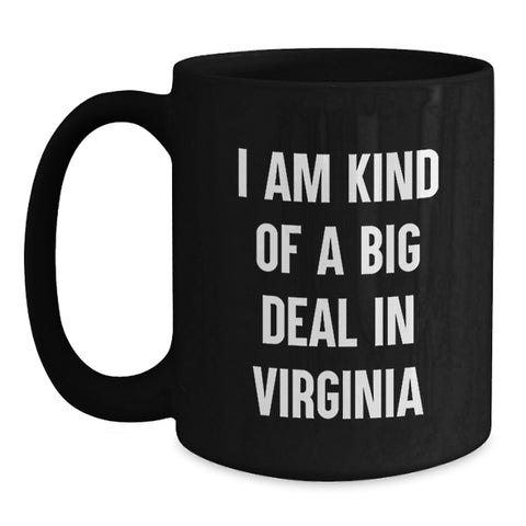 Image of Virginia Gifts, Funny Quote Coffee Mugs, Birthday Unique Gifts from Friends, Gifts for Virginia Men, I Am Kind Of A Prime Selection Mug - Main