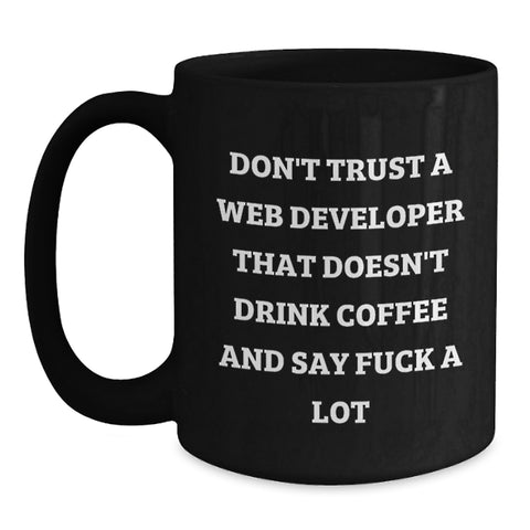 Image of Funny Web Developer Gifts: Black Coffee Mug for Birthday - Gifts from Friends for Web Developers with Attitude - Main