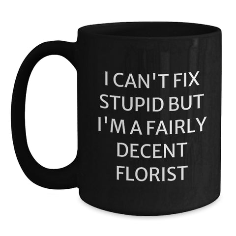 Image of Funny Florist Gifts from Friends for Men Women Christmas Unique Mugs - Main