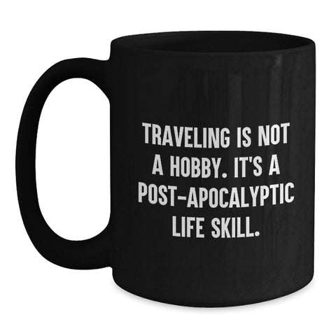 Image of Funny Traveling Mugs Gifts from Men, Women, Friends, Coworkers, Family for Traveling, Coffee Lovers - Valentine's Unique Gifts - Main