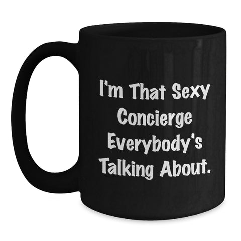 Image of Funny Concierge Quotes Black Coffee Mugs Gifts from Friends for Graduation Unique Gifts - Main