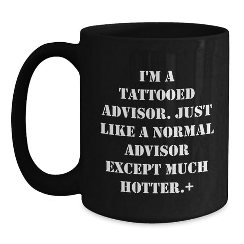 Image of Funny Advisor Gifts, Unique Black Coffee Mug for Men, Women, Friends, Graduation Unique Gifts from Family, Friends, Coworkers, Advisor Men, Women - Main