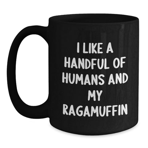 Image of Funny Ragamuffin Cat Lover Gifts from Men to Friends Unique Black Coffee Mugs for Graduation - Main