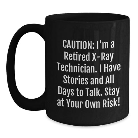 Image of Funny X-Ray Technician Gifts from Friends - Birthday Unique Mug for X-Ray Technician Guys and Girls - Main