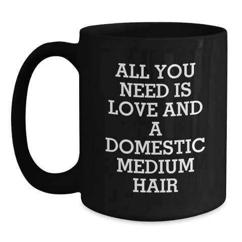 Image of Domestic Medium Hair Cat Lovers Funny Gifts from Friends, Inspirational Mugs for Cat Enthusiasts, Black Coffee Mug, Perfect Graduation Unique Gifts for Her - Main