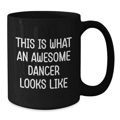 Image of Funny Dance Quotes Gifts for Dancer Black Coffee Mugs from Family to Friends, Graduation Unique Gifts - Additional