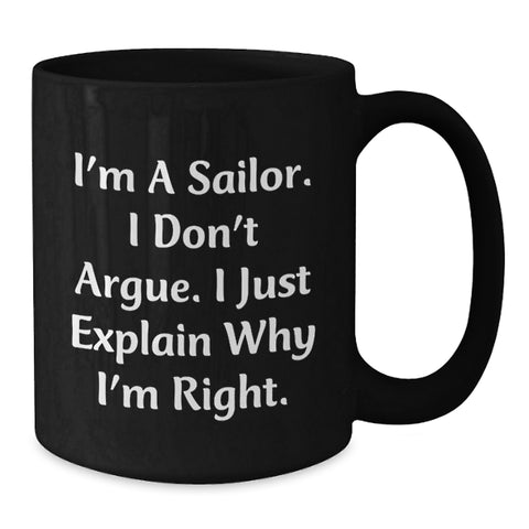 Image of Sailor Humor Funny Black Coffee Mug Gifts for Sailor Men Friends Christmas Unique - Additional