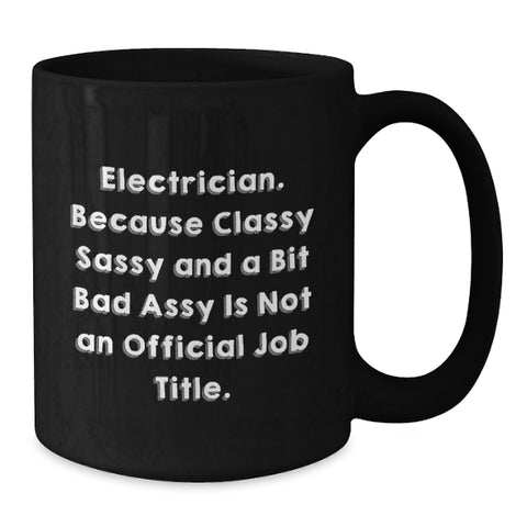 Image of Electrician Gifts, Birthday Unique Gifts from Friends or Family, Funny Black Coffee Mug - Additional
