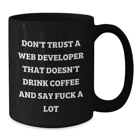 Image of Funny Web Developer Gifts: Black Coffee Mug for Birthday - Gifts from Friends for Web Developers with Attitude - Additional