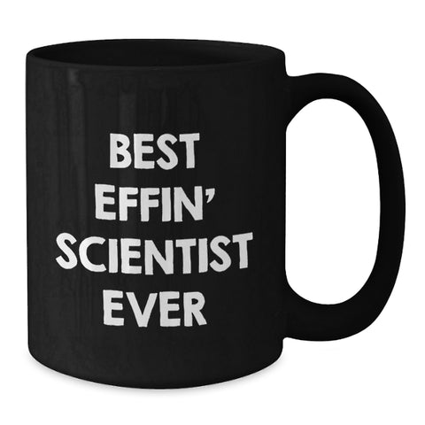 Image of Funny Scientist Gifts from Men to Best Effin' Scientist Ever Birthday Unique Gifts - Additional