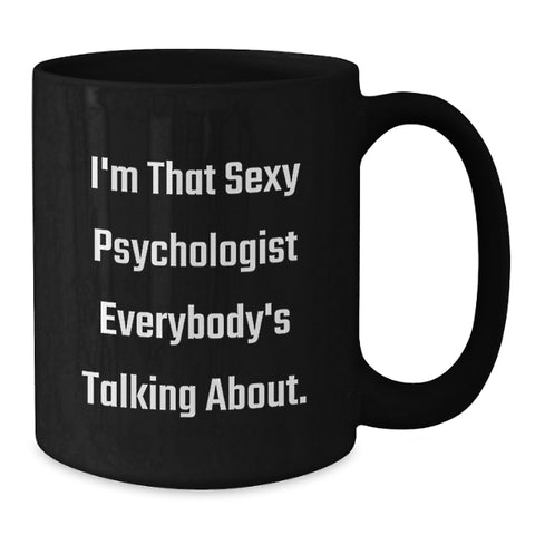 Image of Funny Psychologist Gifts for Graduation Unique Black Coffee Mugs from Friends to Psychologist Men - Additional
