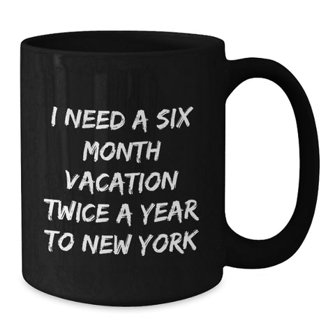 Image of New York Enthusiast Quotes Funny Graduation Gift for New York Lover Black Coffee Mug from Friends - Unique Gifts for New York Men Women - Additional