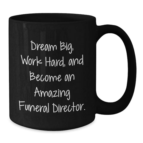 Image of Funny Inspirational Funeral Director Gifts from Family to Funeral Director on Graduation Unique - Additional
