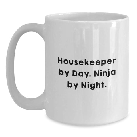 Image of Funny Housekeeper Gifts Unique White Coffee Mugs from Friends Housekeeper By Day Ninja By Night - Main
