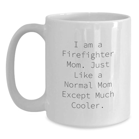 Image of Funny Firefighter Mother Gifts from Men to Firefighter Women Friends on Birthday Unique Occasions - White Coffee Mug - Main