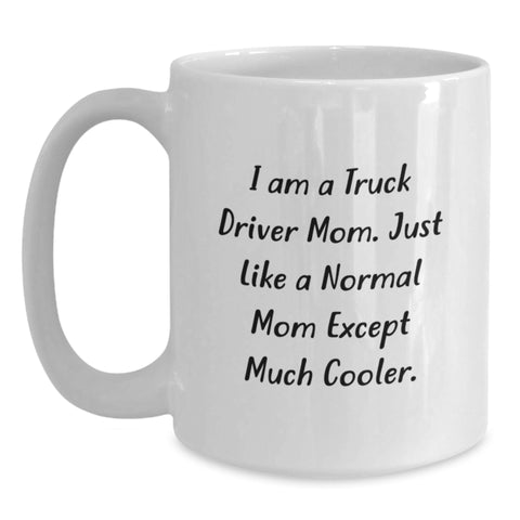 Image of Funny Truck Driver Mom Gifts from Family, Unique White Coffee Mug for Truck Driver Dad, Father's Day Unique Gifts for Him - Main