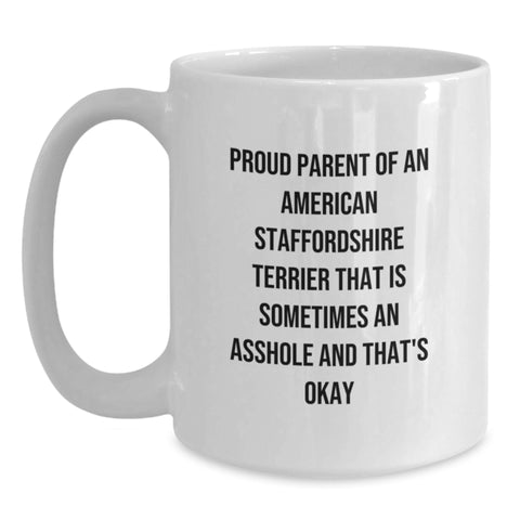 Image of Funny American Staffordshire Terrier Dog Gifts - White Coffee Mug for Proud Parents - Graduation Unique Gifts from Family, Friends, Coworkers - Main