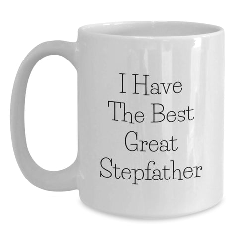 Image of Funny Stepfather Gifts from Friends for Men Graduation Unique Stepfamily White Coffee Mugs 'I Have The Best Great Stepfather' - 11oz or 15oz Capacity - Main