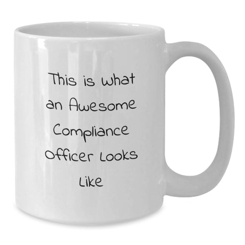 Image of Funny Compliance Officer Gifts from Friends, Unique White Coffee Mug for Awesome Compliance Officer, Birthday Unique Gifts - Additional