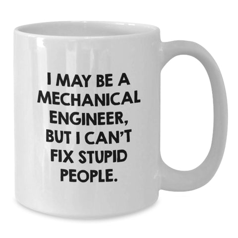 Image of Funny Mechanical Engineer Gifts - Gifts from Friends for Men, Women, Mechanical Engineers, White Coffee Mug, Christmas Unique Presents - Additional