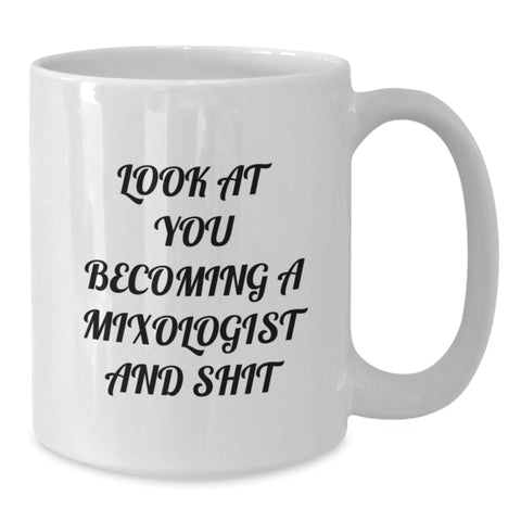 Image of Funny Mixologist Gifts from Friends for Mixologist Men, White Coffee Mug - 11oz or 15oz Capacity, Ceramic, Christmas Unique Gifts - Additional