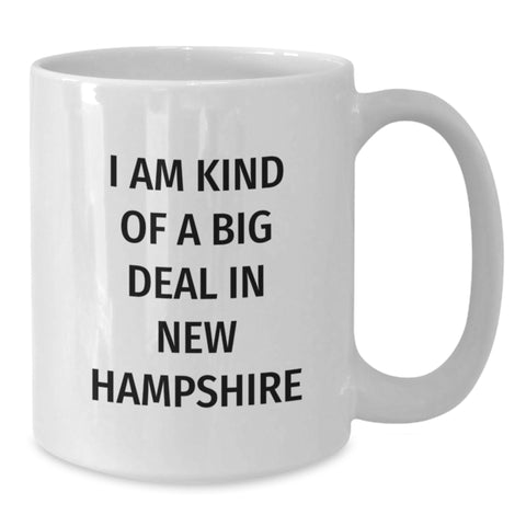 Image of New Hampshire Exclusive Gifts from Friends, Funny White Coffee Mug for Graduation, I Am Kind Of A Prime Selection In NH - Additional