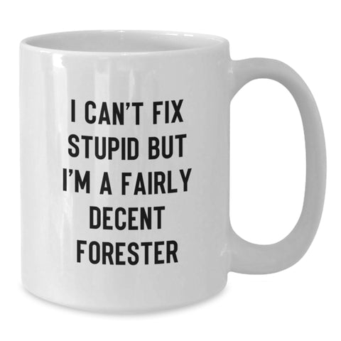 Image of Funny Forester Gifts for Men White Coffee Mug, Gifts from Friends to a Forester, Christmas Unique Presents - Additional