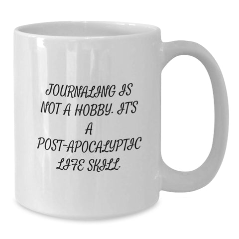 Image of Funny Journaling Gifts for Journaling Enthusiasts, White Coffee Mug, Perfect for Journaling, Gifts from Friends, Valentine's Unique Gifts - Additional