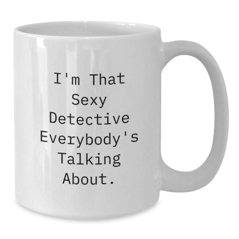 Image of Funny Detective White Coffee Mug Gifts from Family for Graduation Unique - Additional