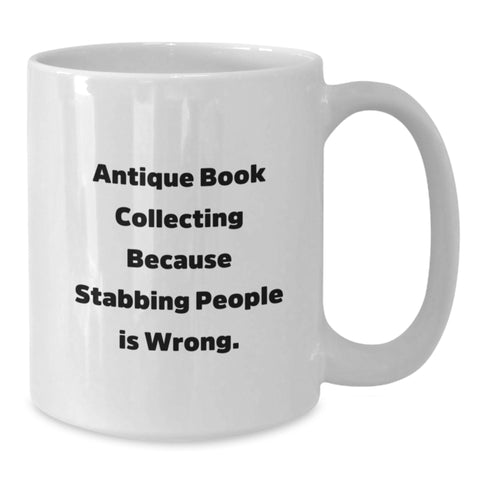 Image of Unique Antique Book Collecting Gifts for Men Funny White Coffee Mug, Perfect Graduation Present from Friends or Family, 11oz or 15oz Ceramic Mug - Additional