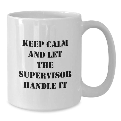 Image of Compliments for the Supervisor Funny White Coffee Mug Gifts from Men to Graduation Unique Supervisor - Additional
