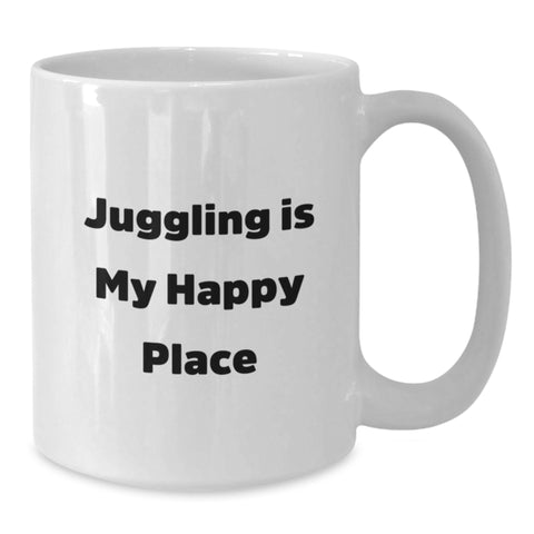Image of Juggling Gifts from Friends for Juggling Enthusiasts, Funny White Coffee Mug for Graduation, 'Juggling Is My Happy Place' - Additional