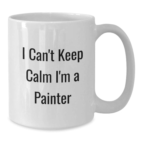 Image of Funny Painter Gifts from Friends - I'm a Painter White Coffee Mug for Painter Graduation Unique Gifts - Additional