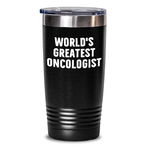 Image of Funny 'World's Greatest Oncologist' Gifts from Men to Oncologist on Mother's Day, Unique Tumbler - Main
