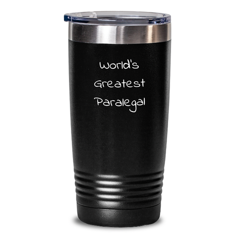 Image of Funny Paralegal Gifts from Mom - 'World's Greatest Paralegal' Tumbler, 20oz or 30oz Capacity, Stainless Steel/Powder Coating, Ideal Gift for Mother's Day for Paralegal Friends and Family - Main