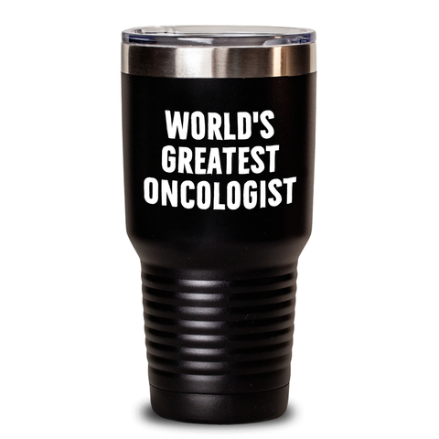 Image of Funny 'World's Greatest Oncologist' Gifts from Men to Oncologist on Mother's Day, Unique Tumbler - Main