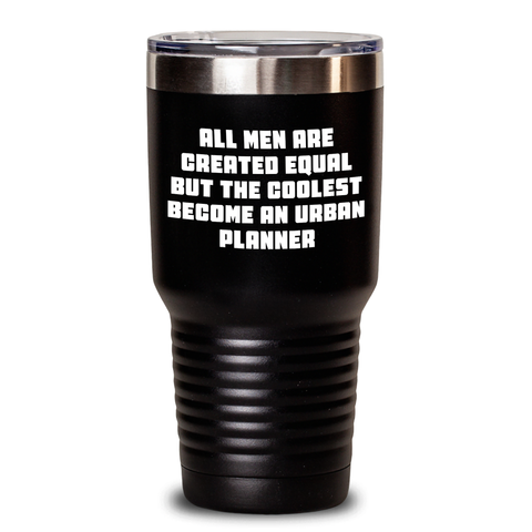 Image of Urban Planner Gifts, Funny Quote, Tumbler for Mom, Gifts from Men, Gifts for Urban Planner - Main