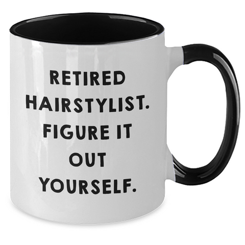 Image of Hairstylist Humor Two Tone Coffee Mug, Gifts from Family for Hairstylist, Figure It Out Yourself Quote, Father's Day Unique Gifts - Additional