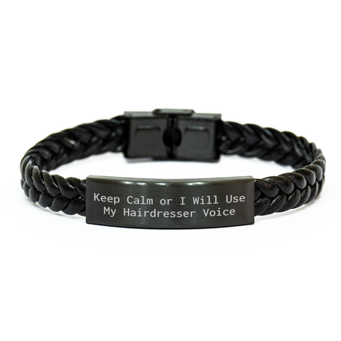 Image of Hairdresser Humor Interlaced Leather Bracelet Gifts for Men, Keep Calm Or I Will Use My Hairdresser Voice, Unique Father's Day Presents from Friends - Image 1