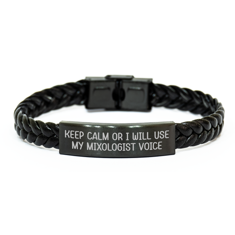 Image of Mixologist Gifts, Keep Calm Or I Will Use My Mixologist Voice, Interlaced Leather Bracelet for Men, Father's Day Unique Gifts from Friends - Image 1
