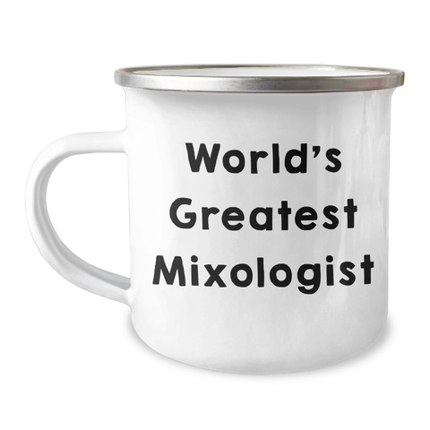 Image of Funny Mixologist Gifts from Men for World's Greatest Mixologist, Camping Mug, Father's Day Unique Gifts - Image 1