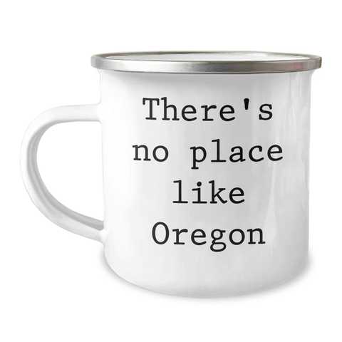 Image of Oregon Gifts from Friends and Family, There's No Place Like Oregon Camping Mug, Unique Father's Day Unique Gifts for Oregon Enthusiasts - Image 1