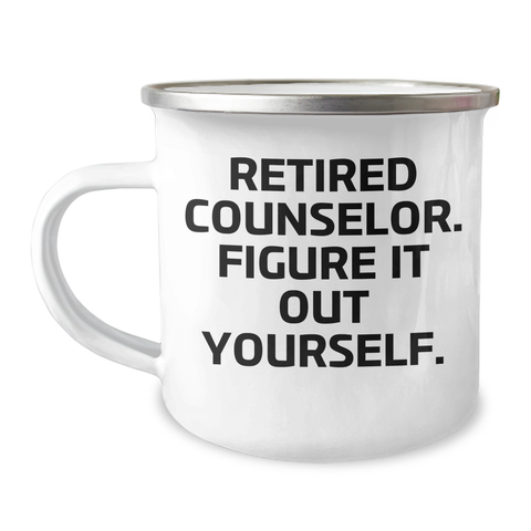 Image of Counselor Gifts from Friends - Figure It Out Yourself Camping Mug for Father's Day, Funny Quote, 12 oz Stainless Steel with Enamel Finish - Image 1