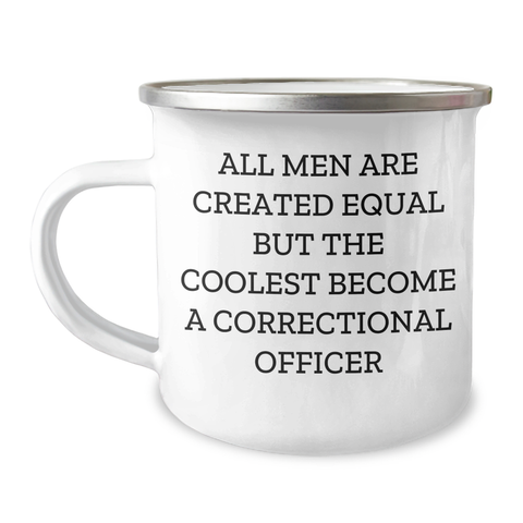 Image of Funny Correctional Officer Gifts, Camping Mug with Inspirational Quote, Gifts from Men for Correctional Officer, Unique Father's Day Unique Gifts - Image 1