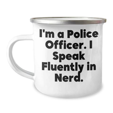 Image of Police Officer Gifts - I'm A Police Officer. I Speak Fluently In genius., Funny Camping Mug for Dad, Father's Day Unique Gifts from Family - Image 1