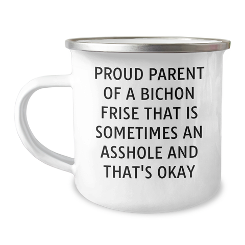 Image of Funny Bichon Frise Dog Camping Mug, Gifts from Friends and Family for Men, Proud Parent Quote, 12 oz Stainless Steel, Father's Day Unique Gifts - Image 1